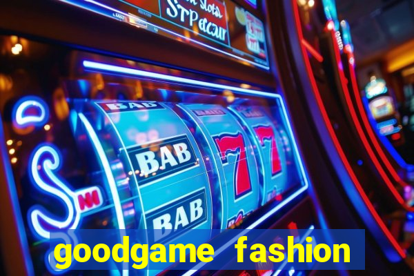 goodgame fashion click jogos